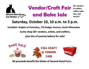 Vendor/Craft Fair and Bake Sale Saturday, October 10, benefiting Second Hand Purrs