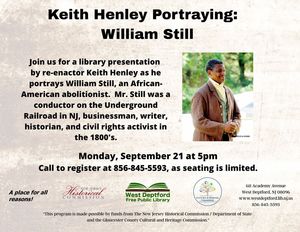 Keith Henley Portraying: William Still