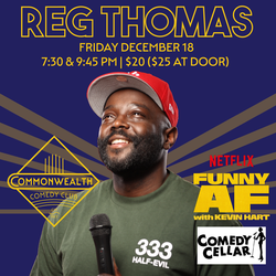 REG THOMAS presented by Commonwealth Comedy Club