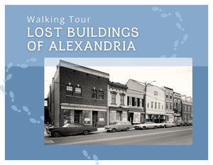 Preservation Tours: Lost Buildings of Alexandria-Urban Renewal