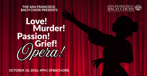 Love! Murder! Passion! Grief! Opera!