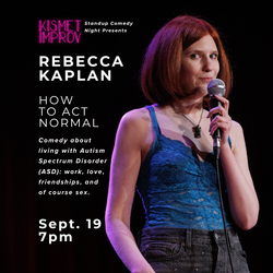 REBECCA KAPLAN: HOW TO ACT NORMAL