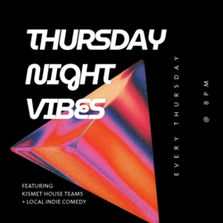 Kismet Improv's Thursday Night Vibes