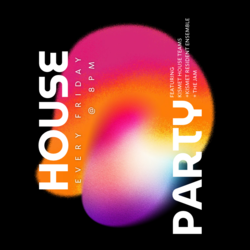 Friday Night House Party at Kismet Improv