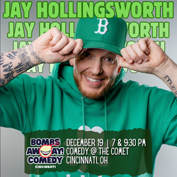 Comedy At The Comet | JAY HOLLINGSWORTH