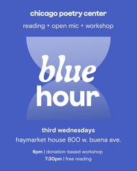 Chicago Poetry Center: Blue Hour