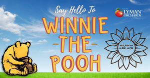 Meet & Greet: Winnie-the-Pooh at Lyman Orchards!