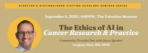 Dr. Gregory Abel, MD, PhD, Harvard, Director's Distinguished Visiting Scholars Seminar Series