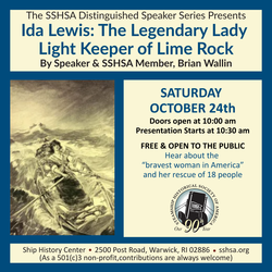 Speaker Event at the Ship History Center:  Ida Lewis Legendary Keeper of Lime Rock