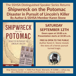 Speaker Event -   Shipwreck on the Potomac:  Disaster in the Pursuit of Lincoln's Killer