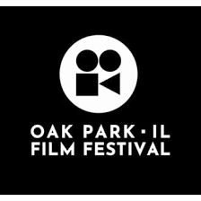 Oak Park IL Film Festival - Opening Night
