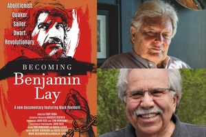 Tony Buba & Marcus Rediker Present: “Becoming Benjamin Lay”