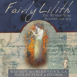 Fairly Lilith - A Tribute to the Women Who Rocked the 90s