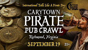 Carytown PIRATE PUB CRAWL (Richmond, VA - Sept. 19)