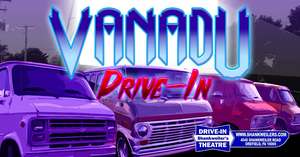 VANADU Drive-In 2026