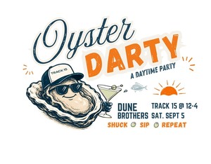Track 15 to Host First-Ever “Oyster Darty” on Labor Day Weekend