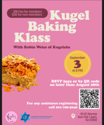 Kugel Baking Klass at Congregation B'nai Sholom/Fair Lawn Jewish Center