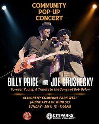 Billy Price and Joe Grushecky - Forever Young: A Tribute to the Songs of Bob Dylan