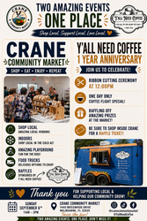 Yall Need Coffee 1 Year Anniversary at Crane Community Market