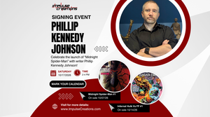Midnight Spider-Man #1 Free Launch Signing with Phillip Kennedy Johnson at Impulse Creations