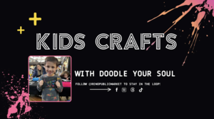 Kids Crafts: Doodle Your Soul - Free Event at Reno Public Market