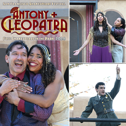 San Francisco Shakespeare Festival's "Antony Cleopatra"