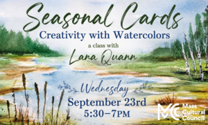Creativity with Watercolors - Seasonal Cards with Lana Quann