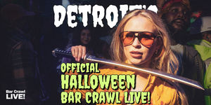 Detroit Official Halloween Bar Crawl 2026 By Bar Crawl LIVE!