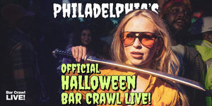 Philly Official Halloween Bar Crawl 2026 By Bar Crawl LIVE!