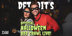 Detroit Official Halloween Bar Crawl 2026 By Bar Crawl LIVE!