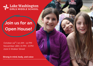 Lake Washington Girls Middle School Open House