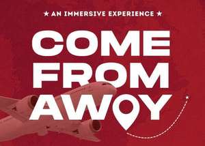 Come From Away: An Immersive Experience