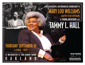 Mary Lou Williams and Her Circle of Friends for Young Musicians with Tammy L. Hall