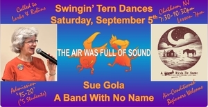 Swingin' Tern Contra Dances -- Sue Gola and A Band With No Name