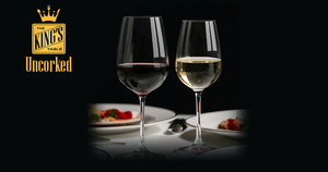 The King's Table: Uncorked