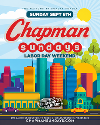 Labor Day Weekend at Chapman Sundays