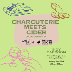 Charcuterie Meets Cider - Indianapolis