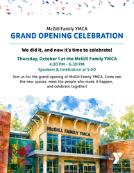 McGill Family YMCA Grand Opening Celebration