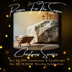 The Reason for the Season: Christmas Services