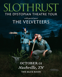 Slothtrust: The Dystopian Theatre