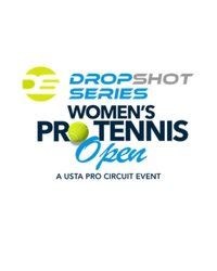 The DropShot Series Women’s Pro Tennis Open
