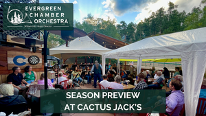 Evergreen Chamber Orchestra – Season Preview Concert
