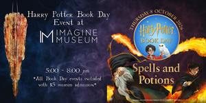 Harry Potter Book Day : Spells & Potions at Imagine Museum