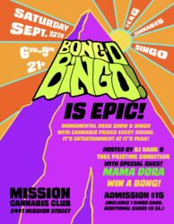 BONG-O BINGO is EPIC FUN at Mission Cannabis Club on Sat, Sept 12 from 6-9pm