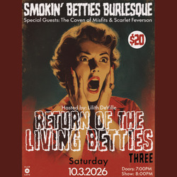 Smokin' Betties Presents Return of the Living Betties 3