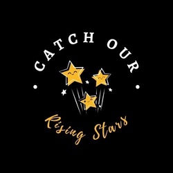 Catch Our Rising Stars