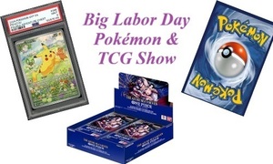 Big Labor Day Pokemon & TCG Show