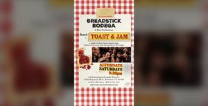 Breadstick Bodega's Toast & Improv Jam