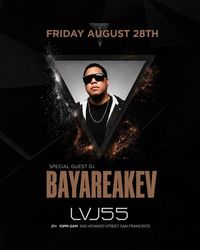 DJ BAYAREAKEV at LVL55 - Hiphop Room Friday!