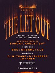 THE LET OUT | OFFICIAL AFTER PARTY